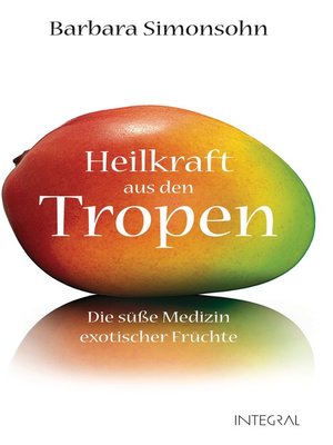 cover image of Heilkraft aus den Tropen